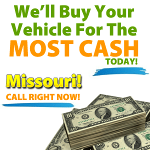 The Most Cash For Cars In Missouri