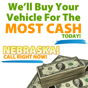 The Most Cash For Cars In Nebraska