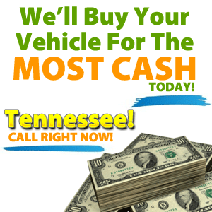The Most Cash For Cars In Tennessee